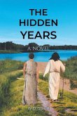 The Hidden Years The Hidden Years