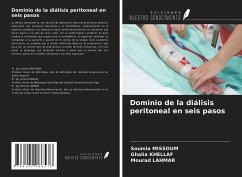 Dominio de la diálisis peritoneal en seis pasos - Missoum, Soumia; Khellaf, Ghalia; Lahmar, Mourad