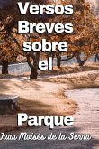 Versos Breves Sobre El Parque