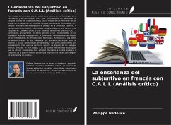 La enseñanza del subjuntivo en francés con C.A.L.L (Análisis crítico) - Nadouce, Philippe