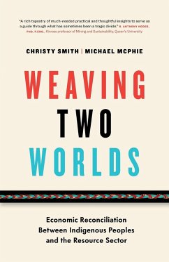 Weaving Two Worlds - Smith, Christy; McPhie, Michael