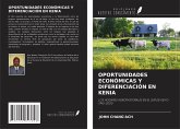 OPORTUNIDADES ECONÓMICAS Y DIFERENCIACIÓN EN KENIA