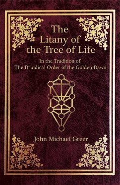 The Litany of the Tree of Life - Greer, John Michael