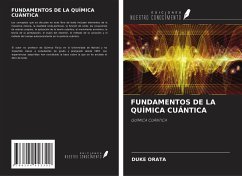 FUNDAMENTOS DE LA QUÍMICA CUÁNTICA - Orata, Duke