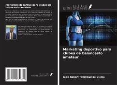 Marketing deportivo para clubes de baloncesto amateur - Tshimbumbe Djema, Jean-Robert