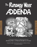 The Runaway Weer Addenda: A Canonical Collection of Additional Stories