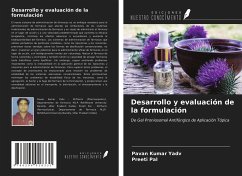 Desarrollo y evaluación de la formulación - Yadv, Pavan Kumar; Pal, Preeti