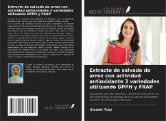 Cover Extracto de salvado de arroz con actividad antioxidante 3 variedades utilizando DPPH y FRAP