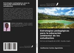 Estrategias pedagógicas para la educación ambiental de los estudiantes - Agostinho, Guilherme Carlos
