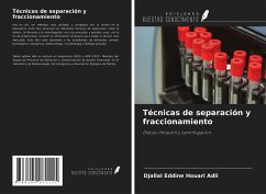 Técnicas de separación y fraccionamiento - Adli, Djallal Eddine Houari; Kahloula, Khaled; Hachem, Kadda