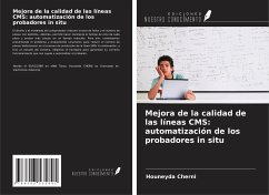 Mejora de la calidad de las líneas CMS: automatización de los probadores in situ - Cherni, Houneyda
