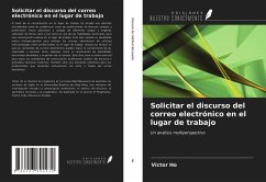 Solicitar el discurso del correo electrónico en el lugar de trabajo - Ho, Victor