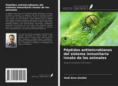 Péptidos antimicrobianos del sistema inmunitario innato de los animales - Zare-Zardini, Hadi