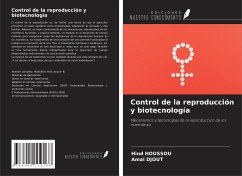 Control de la reproducción y biotecnología - Houssou, Hind; Djout, Amal