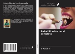 Rehabilitación bucal completa - Abhishek, G.