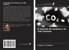 El dióxido de carbono y la vida humana - Soliman, Fouad A. S.