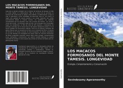 LOS MACACOS FORMOSANOS DEL MONTE TÁMESIS. LONGEVIDAD - Agoramoorthy, Govindasamy