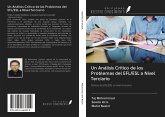 Un Análisis Crítico de los Problemas del EFL/ESL a Nivel Terciario