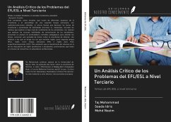Un Análisis Crítico de los Problemas del EFL/ESL a Nivel Terciario - Mohammad, Taj; Idris, Soada; Nazim, Mohd