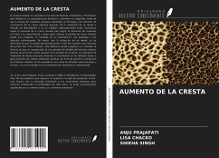 AUMENTO DE LA CRESTA - Prajapati, Anju; Chacko, Lisa; Singh, Shikha