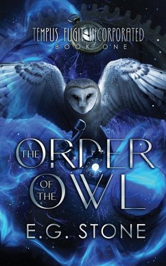 The Order of the Owl - Stone, Evelyn Grimald