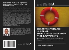 DESASTRE PRIMARIO SUPERIOR HABILIDADES DE GESTIÓN Y DE SALVAMENTO - Masai Mwachi, Pius