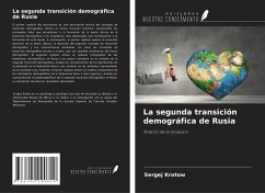 La segunda transición demográfica de Rusia - Krotow, Sergej