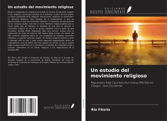 Un estudio del movimiento religioso - Fitoria, Ria