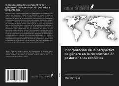 Incorporación de la perspectiva de género en la reconstrucción posterior a los conflictos - Thapa, Manish