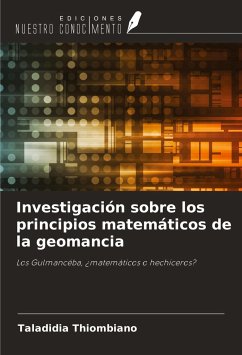 Investigación sobre los principios matemáticos de la geomancia - Thiombiano, Taladidia