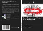 Introducción a la diabetes y su tratamiento