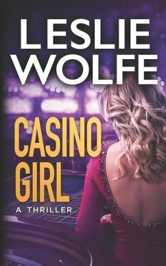 Casino Girl - Wolfe, Leslie