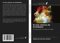 El arte retórico de Aristóteles - Do Vale Dos Santos, Moisés