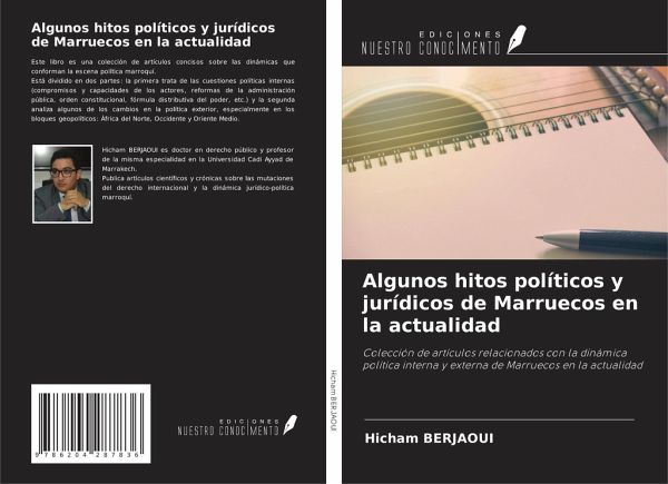 Algunos hitos políticos y jurídicos de Marruecos en la actualidad