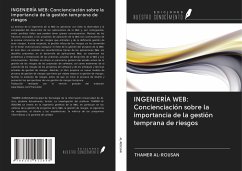 INGENIERÍA WEB: Concienciación sobre la importancia de la gestión temprana de riesgos - Al-Rousan, Thamer