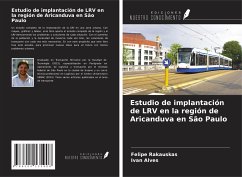 Estudio de implantación de LRV en la región de Aricanduva en São Paulo - Rakauskas, Felipe; Alves, Ivan