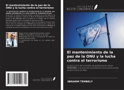 El mantenimiento de la paz de la ONU y la lucha contra el terrorismo - Tembely, Ibrahim