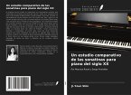 Un estudio comparativo de las sonatinas para piano del siglo XX