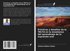 Prácticas y desafíos de la TBLTA en la enseñanza del aprendizaje de la expresión oral - Abate, Ketema Nebere; Admassu, Abebe