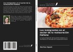 Los inmigrantes en el sector de la restauración italiana