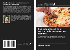 Los inmigrantes en el sector de la restauración italiana - Vignoli, Martina