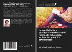 Las actividades extracurriculares como forma de educación ambiental para los estudiantes - Korzun, Veronica Evgenievna