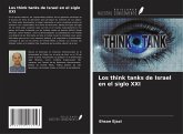 Los think tanks de Israel en el siglo XXI