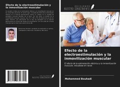 Efecto de la electroestimulación y la inmovilización muscular - Bouhadi, Mohammed