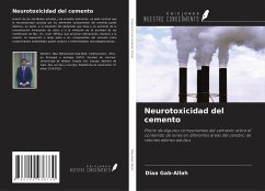 Neurotoxicidad del cemento - Gab-Allah, Diaa