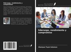 liderazgo, rendimiento y compromiso - Toyin Solomon, Olaniyan