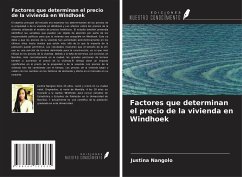 Factores que determinan el precio de la vivienda en Windhoek - Nangolo, Justina