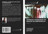 TÉCNICAS AVANZADAS DE IMAGEN EN ENDODONCIA