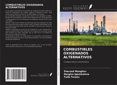 COMBUSTIBLES OXIGENADOS ALTERNATIVOS - Mengliev, Sherzod; Igamkulova, Nargisa; Turaev, Tolib