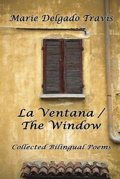 LA VENTANA / THE WINDOW - Travis, Marie Delgado